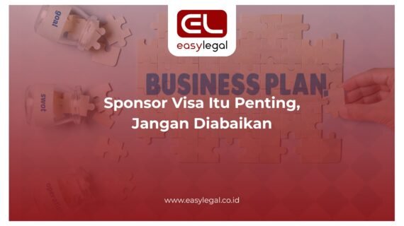 Sponsor Visa Itu Penting, Jangan Diabaikan