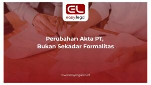 Ilustrasi Perubahan Akta PT