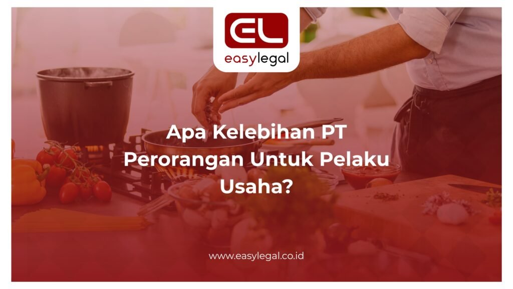 Ilustrasi Apa Kelebihan PT Perorangan
