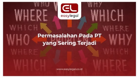Permasalahan Pada PT yang Sering Terjadi