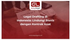Legal Drafting di Indonesia