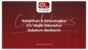 kelebihan dan kekurangan CV
