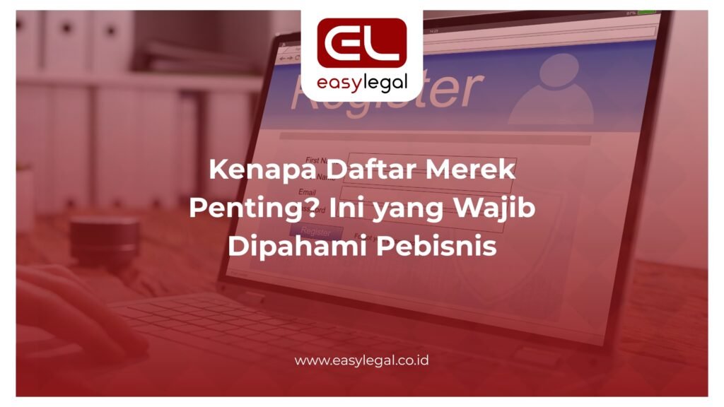 Kenapa Daftar Merek Penting?
