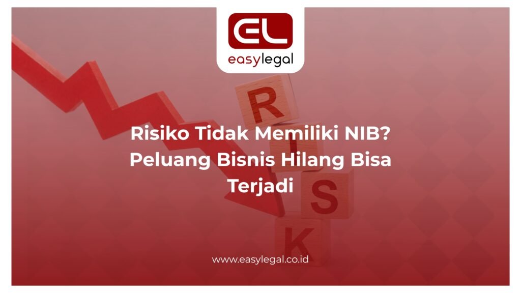 Risiko tidak memiliki NIB?